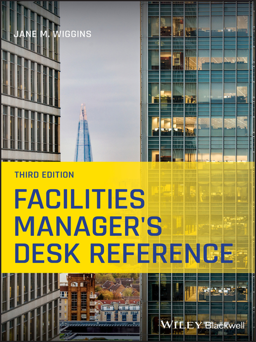 Title details for Facilities Manager's Desk Reference by Jane M. Wiggins - Available